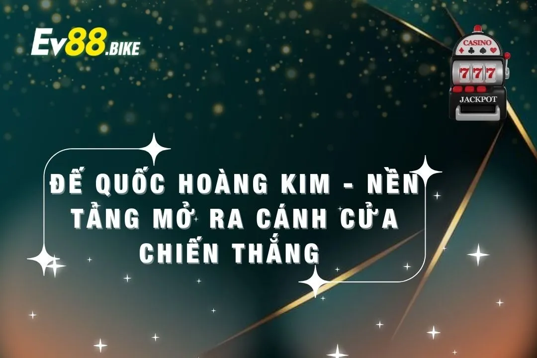 Đế quốc hoàng kim